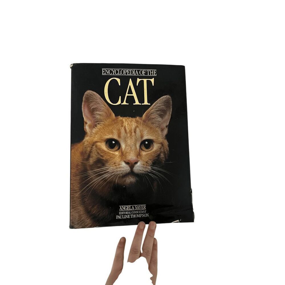 Encyclopedia of the Cat by Angela Sayer Hardcover in Good Condition Great Coffee